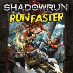 Shadowrun 5 - Run Faster