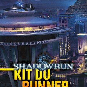 JDR_Shadowrun &#8211; Kit du Runner
