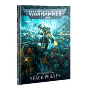 Space Wolves : Codex FR (40KV9)