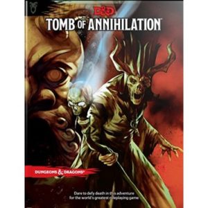 Donjons &amp; Dragons 5 : Tomb of Annihilation (FR)