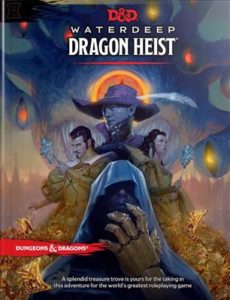 Donjons &amp; Dragons 5 : Le Vol des Dragons (Waterdeep 1/2) (DD5)
