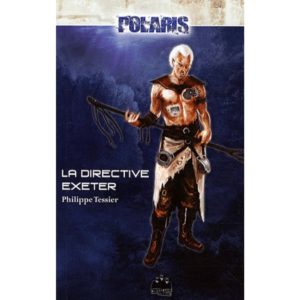 Polaris : La Directive Exeter