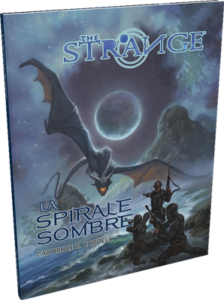 The Strange : La Spirale Sombre