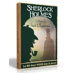 Sherlock Holmes, L'Ombre de Jack l'éventreur - la BD dont vous êtes le héros