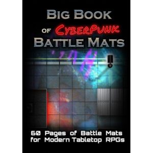 Big Book of CyberPunk Battle Mats