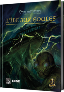 Cthulhu Mythos : L’Île aux Goules