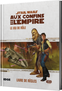Star Wars Aux Confins de l'Empire : Livre de Base