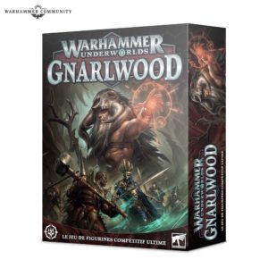 Warhammer Underworlds : Gnarlwood (FR)