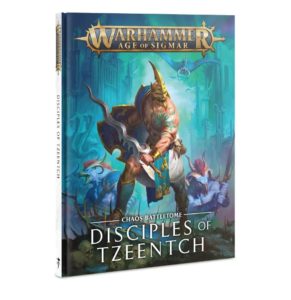 Disciples of Tzeentch : Battletome (2020)