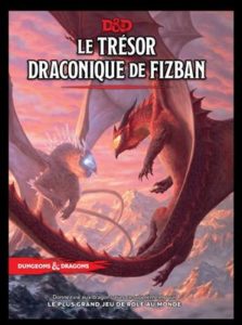 Donjons &amp; Dragons 5 : Le Trésor Draconique de Fizban (DD5)