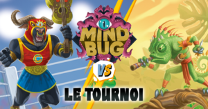 Tournoi MindBug
